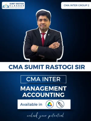 CMA GR-2 MANAGEMENT ACCOUNTING
