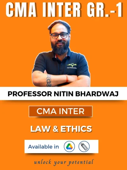 CMA INTER (Gr-1) Laws And Ethics (Syllabus-2022) By Prof. Nitin Bhardwaj