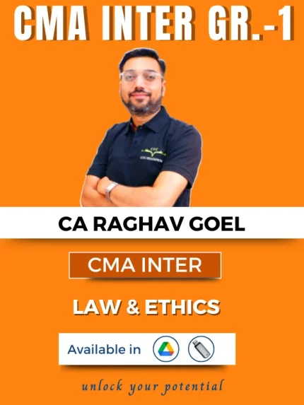 CMA INTER (Gr-1) Laws And Ethics (Syllabus-2022) By CA Raghav Goel