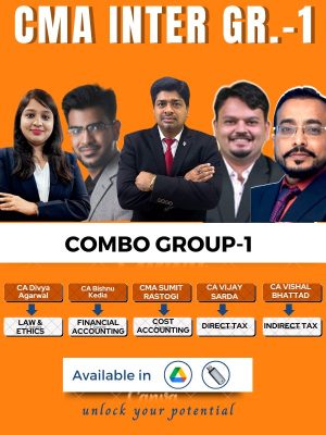 CMA Inter Group-1 Full Course Syllabus 2022 (Combo) CMA Sumit Rastogi, CA Bishnu Kedia , CA Vijay Sarda , CA Vishal Bhattard , CA Divya Agrwal
