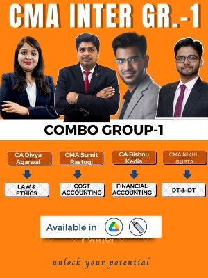 CMA Inter Group-1 Full Course (Combo) By CMA Sumit Rastogi, CA Bishnu Kedia , CA Divya Agrawal, CMA Nikhil Gupta