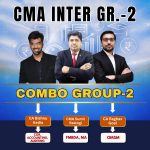 CMA Inter Group-2 Full Course (Combo) CMA Inter Group-2  By CMA Sumit Rastogi, CA Bishnu Kedia , CA Raghav Goel