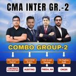CMA Inter Group-2 Full Course (Combo) By CMA Sumit Rastogi, CMA Santosh Kumar, CA Raghav Goel, CMA Nikhil Gupta ,