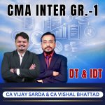 CMA INTER (Gr-1) DT & IDT (Syllabus-2022) By CA V.S + CA V.B