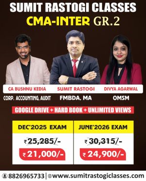 CMA Inter Group-2 Full Course (Combo)  By CMA Sumit Rastogi, CA/CMA Santosh Kumar , CA Divya Agarwal, CA/CMA/CS Nikhil Gupta ,