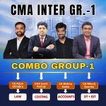 CMA Inter Group-1 Full Course (Combo) By CMA Sumit Rastogi, CA Bishnu Kedia, CS Arjun Chhabra, CA Nikunj Goenka